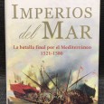 «Imperios del Mar - La Batalla Final por el Mediterráneo»