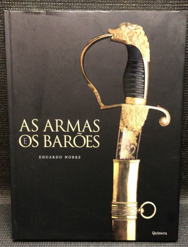 «As Armas e Os Barões»