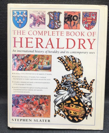 «The Complete Book of Heraldry - An International History of Heraldry and Its Contemporary Uses»