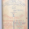 «D. Cristóbal Colom ou Syman Palha»