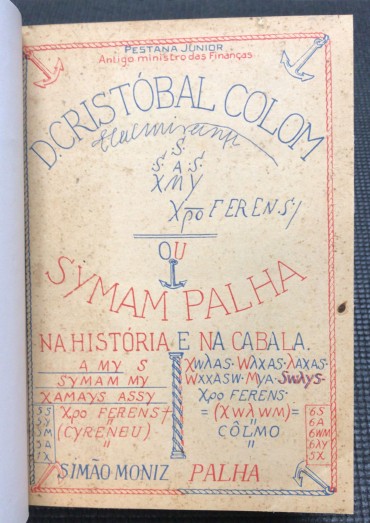 «D. Cristóbal Colom ou Syman Palha»