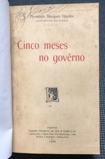 «Cinco Meses no Governo»