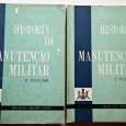 HISTÓRIA DA MANUTENÇÃO MILITAR 