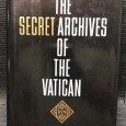 «The Secret Archives of The Vatican»
