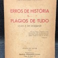 «Erros de História e... Plágios de Tudo - Lição a um Acusador»