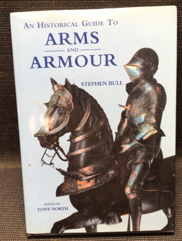 «An Historiacal Guide to Arms and Armour»