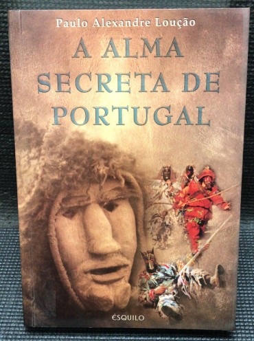 «A Alma Secreta de Portugal»