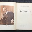 «Júlio Dantas - Uma Vida - Uma Obra - Uma Época»