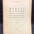 «Marcas de Fundidores Portugueses de Artilharia do Século XVI»