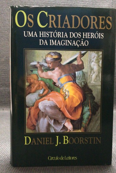 «Os Criadores - Uma História dos Heróis da Imaginação»