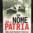 «Em Nome da Pátria - Portugal, o Ultramar e a Guerra Justa»