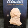 «Adam Smith - Uma Vida Iluminada» 
