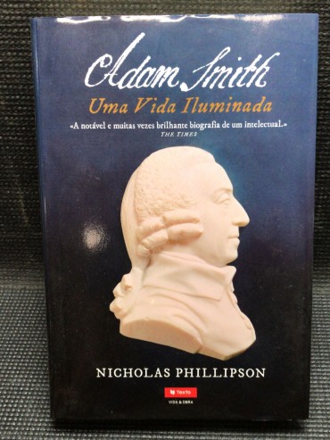 «Adam Smith - Uma Vida Iluminada» 