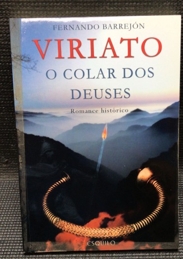 «Viriato - O Colar dos Deuses» 
