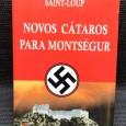 «Novos Cátaros para Montségur»