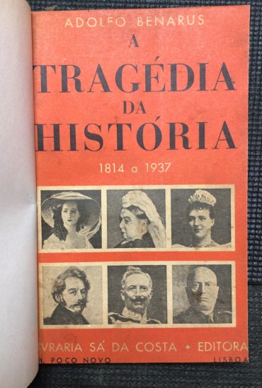 «A Tragédia da História»