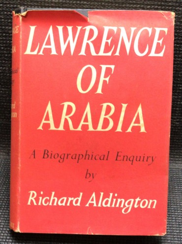 «Lawrence of Arabia - A Biographical Enquiry»
