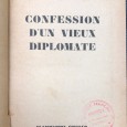 «Confession D' Un Vieux Diplomate»