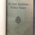 «Os Dois Doutores Pedro Nunes» 
