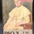 «Pio X - Y Su Tiempo»