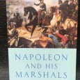 «Napoleon and His Marshals» 