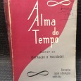 «A Alma do Tempo - Memórias (Formação e Mocidade)»