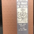 «Os Finais de Século - Lenda - Mito História de 990 ao ano 2000»