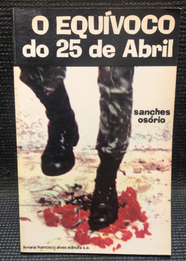«O Equívoco do 25 de Abril» 