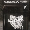 «As Epidemias na História do Homem»