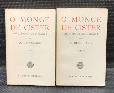 «O Monge de Cistér ou a Época de D. João I - 2 Tomos» 