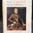 «D. Sebastião - Rei de Portugal» 