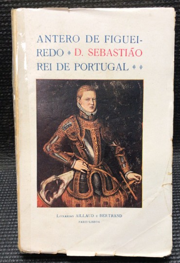«D. Sebastião - Rei de Portugal» 