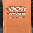 «Homens e Paisagens Que Eu Conheci»