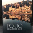 «Porto - Os Sulcos do Olhar»