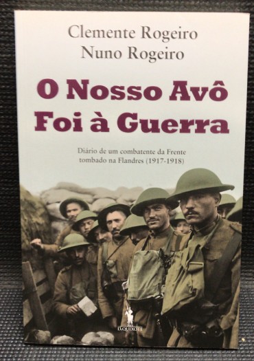 «O Nosso Avô Foi à Guerra»