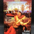 «Na Companhia dos Anjos - A Verdadeira História dos Mensageiros de Deus»