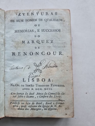 AVENTURAS DE HUM HOMEM DE QUALIDADE OU MEMÓRIAS, E SUCESSOS DO MARQUEZ DE RENONCOUR - 1792