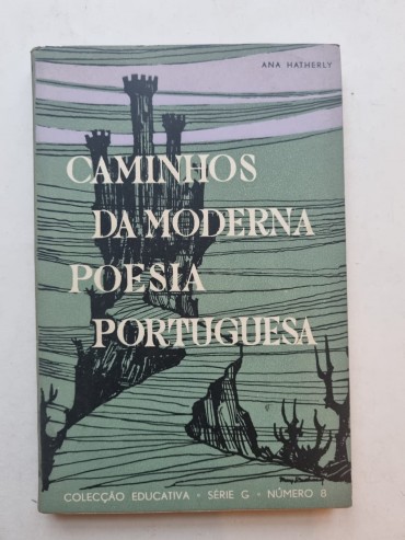 CAMINHOS DA MODERNA POESIA PORTUGUESA