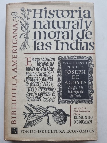 HISTÓRIA NATURAL Y MORAL DE LAS INDIAS