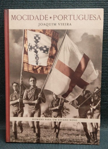 MOCIDADE PORTUGUESA - Homens para um Estado Novo