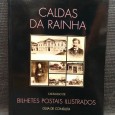 CALDAS DA RAINHA - CATÁLOGO DE BILHETES POSTAIS ILUSTRADOS - GUIA DE CONSULTA