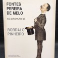 «Fontes Pereira de Melo nas Caricaturas de Bordalo Pinheiro»
