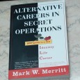 ALTERNATIVE CAREERS IN SECRET OPERATIONS