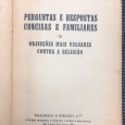 «Perguntas e Respostas Concisas e Familiares às Objecções Mais Vulgares Contra a Religião»