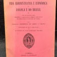 «Um Inquérito à Vida Administrativa e Económica de Angola e Brasil»