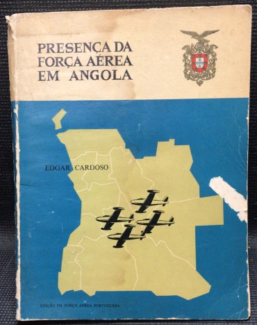 «Presença da Força Aérea em Angola»