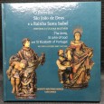 «O Exército, São João de Deuse a Rainha Santa Isabel - História e Cultura Militares»