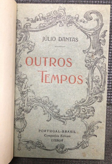 «Outros Tempos»