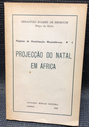 «Projecção do Natal em África» 