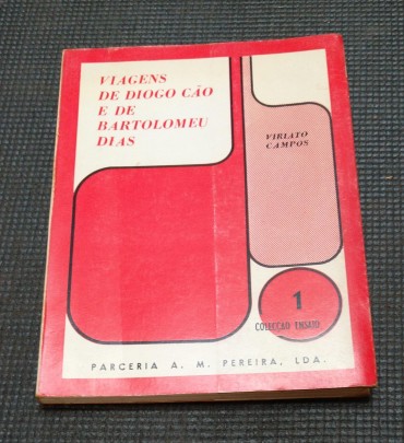 VIAGENS DE DIOGO CÃO E DE BARTOLOMEU DIAS